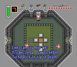 Telepathy tile: Link, can you her me? It's me, Zelda. I am locked on Turtle Rock on top of Death