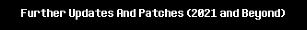 Further Updates and Patches